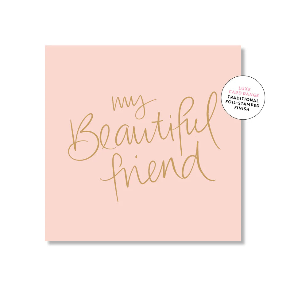 My Beautiful Friend Greeting Card (Mini Square)